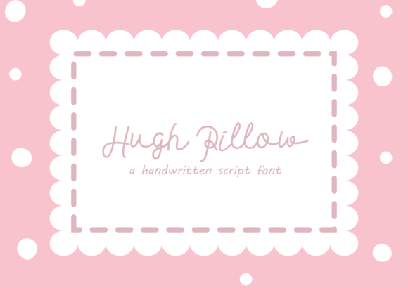 Hugh Pillow Font for Business Branding