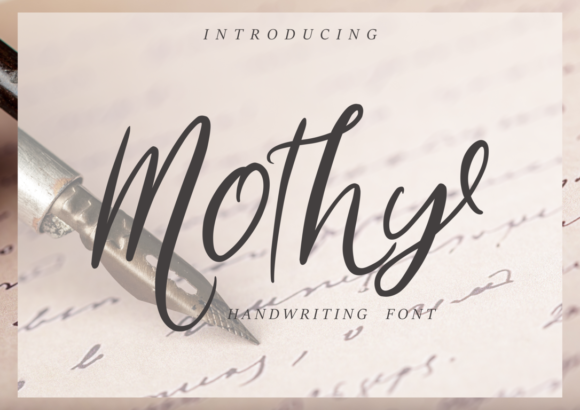 Mothy: A Handwritten Font for Creative Campaigns