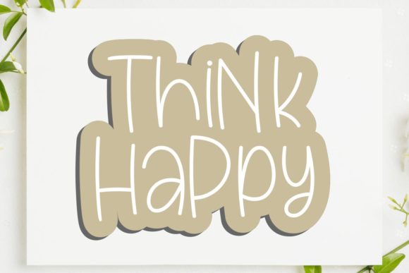 Think Happy Font for Creative Brands