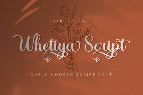 Whetiya: A Romantic Font for Business Branding